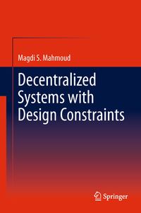Produktbild: Decentralized Systems with Design Constraints