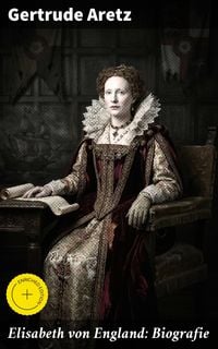 Produktbild: Elisabeth von England: Biografie