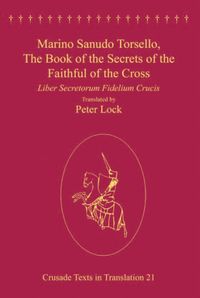 Produktbild: Marino Sanudo Torsello, The Book of the Secrets of the Faithful of the Cross