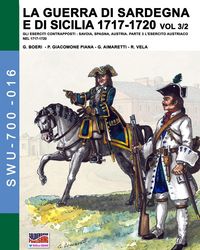 Produktbild: La guerra di Sardegna e di Sicilia 1717-1720 vol. 3/2