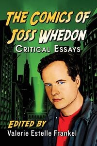Produktbild: The Comics of Joss Whedon
