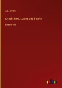 Produktbild: Kriechthiere, Lurche und Fische