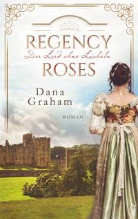Produktbild: Regency Roses. Der Lord ohne L&auml;cheln