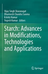 Produktbild: Starch: Advances in Modifications, Technologies and Applications
