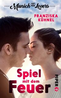 Produktbild: Munich Lovers - Spiel mit dem Feuer