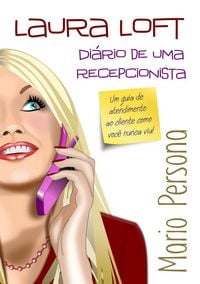 Produktbild: Laura Loft - Di&aacute;rio de uma Recepcionista