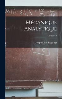 Produktbild: M&eacute;canique Analytique; Volume 2