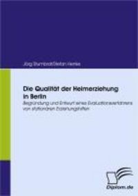 Produktbild: Die Qualit&auml;t der Heimerziehung in Berlin