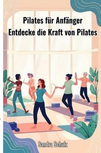 Produktbild: Pilates f&uuml;r Anf&auml;nger