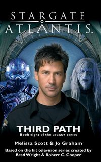 Produktbild: STARGATE ATLANTIS Third Path (Legacy book 8)