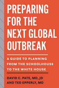 Produktbild: Preparing for the Next Global Outbreak