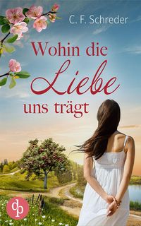 Produktbild: Wohin die Liebe uns tr&auml;gt