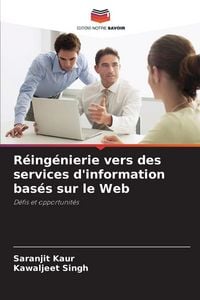 Produktbild: R&eacute;ing&eacute;nierie vers des services d'information bas&eacute;s sur le Web