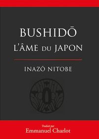 Produktbild: Bushido : l'&acirc;me du Japon