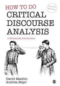 Produktbild: How to Do Critical Discourse Analysis