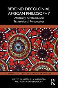 Produktbild: Beyond Decolonial African Philosophy