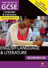 Produktbild: English Language and Literature Workbook: York Notes GCSE - for 2026, 2027 exams: the ideal way to catch up, test your knowledge and feel ready for 2025 and 2026 assessments and exams