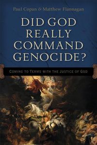 Produktbild: Did God Really Command Genocide?