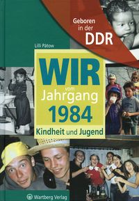 Bild vom Artikel Geboren in der DDR - Wir vom Jahrgang 1984 - Kindheit und Jugend vom Autor Lilli Pätow