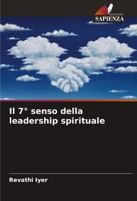 Produktbild: Il 7&deg; senso della leadership spirituale