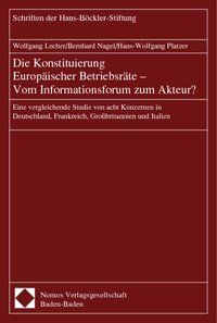 Produktbild: Die Konstituierung Europ&auml;ischer Betriebsr&auml;te - Vom Informationsforum zum Akteur?