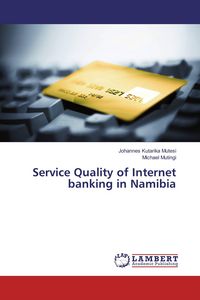 Produktbild: Service Quality of Internet banking in Namibia