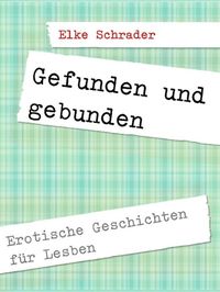 Produktbild: Gefunden, gebunden