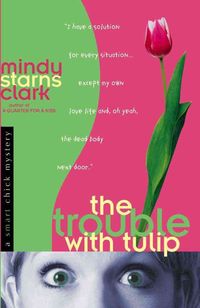Produktbild: Trouble W/tulip
