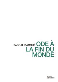 Produktbild: Ode &agrave; la fin du monde