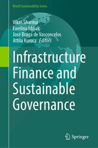 Produktbild: Infrastructure Finance and Sustainable Governance