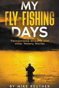 Produktbild: My Fly-Fishing Days