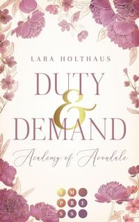 Produktbild: Duty & Demand (Academy of Avondale 2)