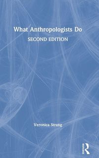 Produktbild: What Anthropologists Do