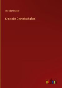 Produktbild: Krisis der Gewerkschaften