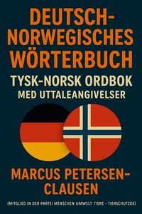 Produktbild: Deutsch-Norwegisches Wörterbuch - Mit Ausspracheangaben