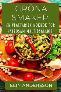 Produktbild: Gr&ouml;na Smaker