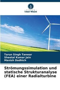 Produktbild: Str&ouml;mungssimulation und statische Strukturanalyse (FEA) einer Radialturbine