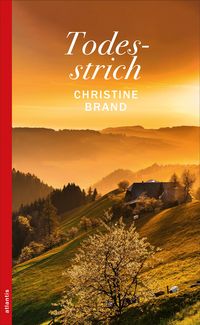 'Todesstrich' von 'Christine Brand' - Buch - '978-3-7152-5512-5'