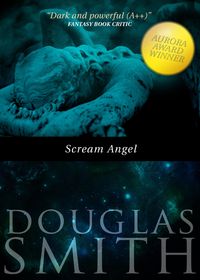 Bild vom Artikel Scream Angel vom Autor Douglas Smith