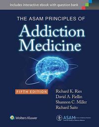 Produktbild: Ries, R: Asam Principles of Addiction Medicine