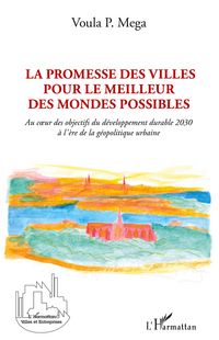 Produktbild: La promesse des villes pour le meilleur des mondes possibles