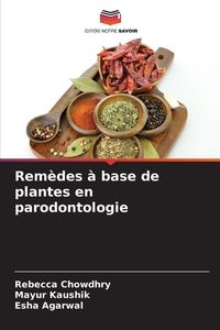 Produktbild: Rem&egrave;des &agrave; base de plantes en parodontologie