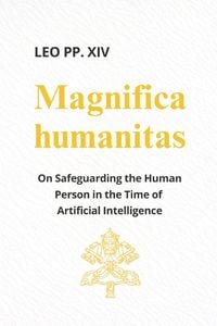 Produktbild: Magnifica Humanitas (ENCYCLICAL LETTER)