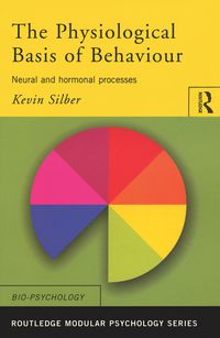Produktbild: The Physiological Basis of Behaviour