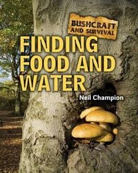 Produktbild: Bushcraft and Survival. Finding Food and Water