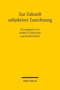 Produktbild: Zur Zukunft subjektiver Zurechnung