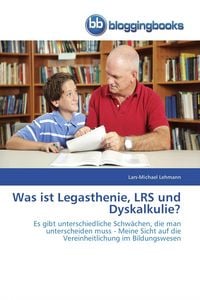 Produktbild: Was ist Legasthenie, LRS und Dyskalkulie?