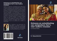 Produktbild: Ontwerp en ontwikkeling van aanpasbare Sari's voor oudere vrouwen