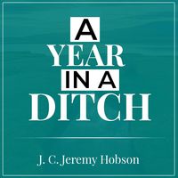 Produktbild: A Year In A Ditch