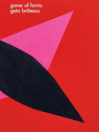 Produktbild: Bratescu, G: Geta Bratescu: Game of Forms